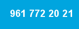 961 772 20 21 961 772 20 21